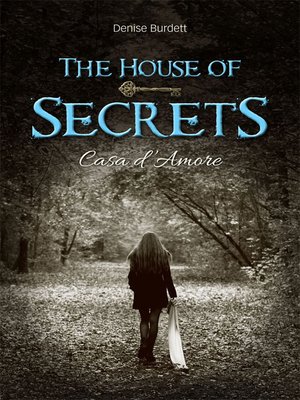 cover image of The House of Secrets